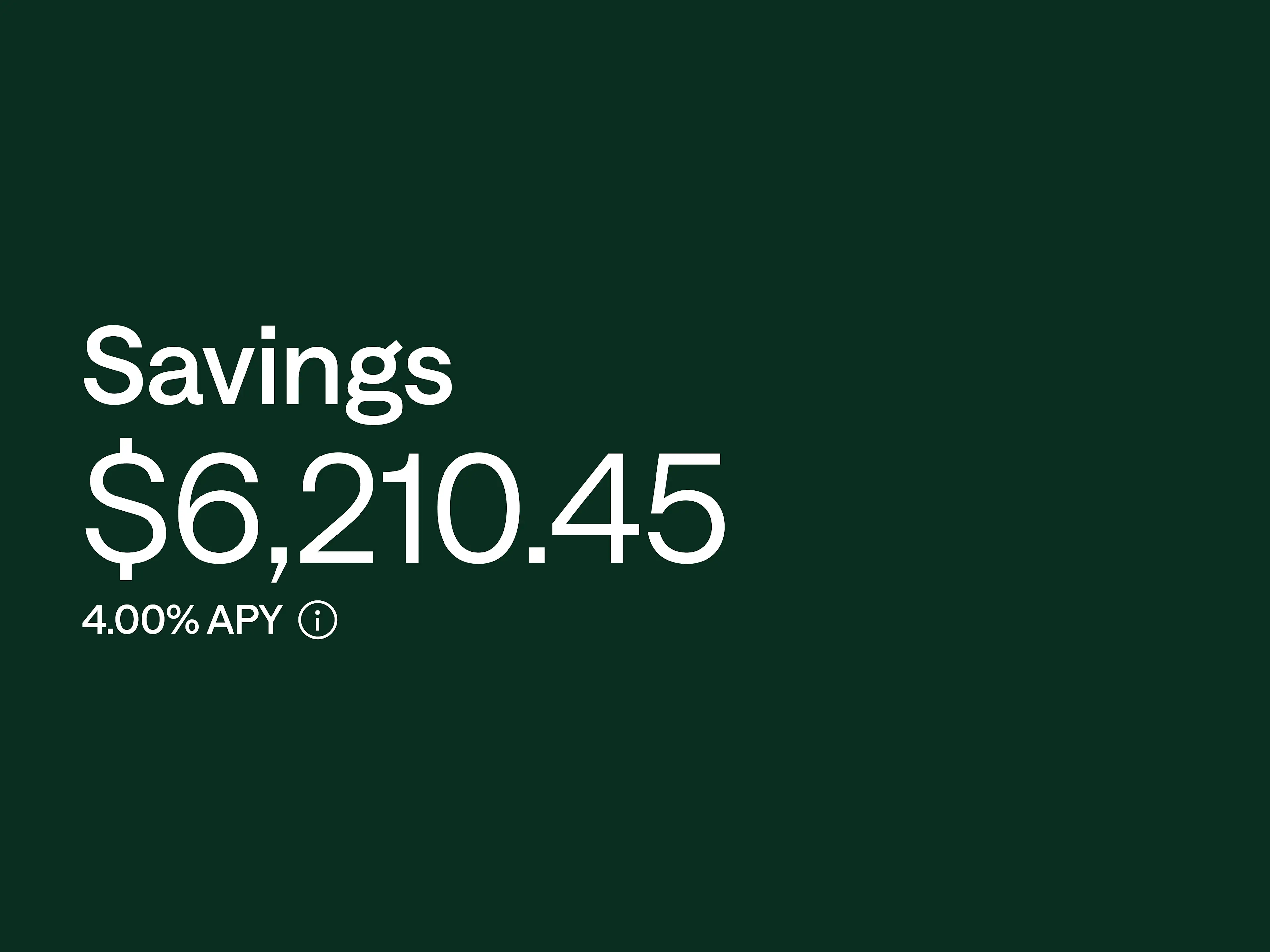 A savings account balance of $6,210.45 with a 4.00% APY rate.